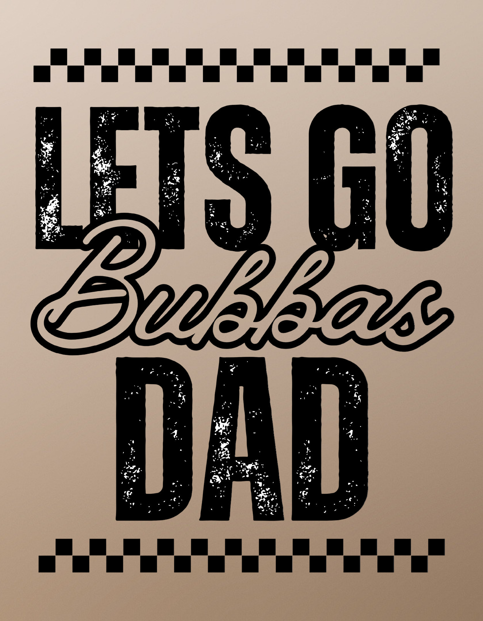 Bubba’s Dad